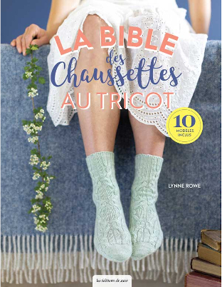 Couverture du livre "La bible des chaussettes au tricot" de Lynne Rowe